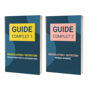 Guides Complets 1 & 2 – Musculation + Nutrition